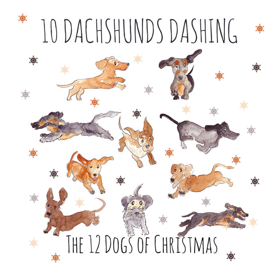 10 Dachshunds Dashing - Greeting Card