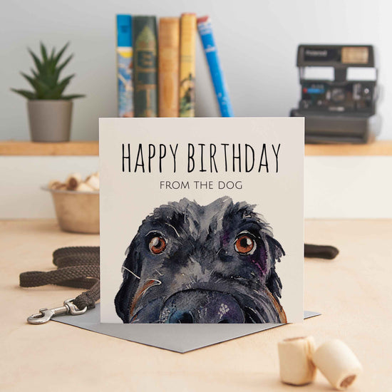 Happy Birthday From the Dog - Greeting Card